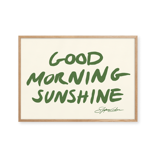 Good Morning Sunshine